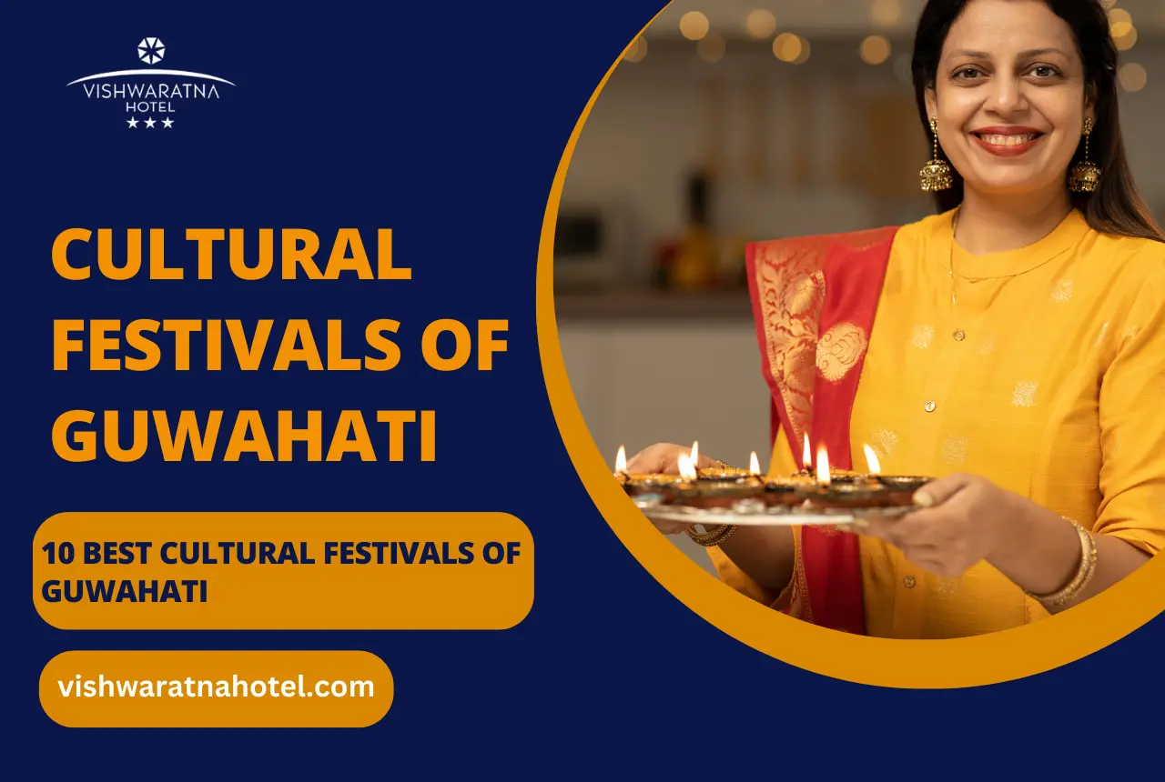 cultural festivals of Guwahati