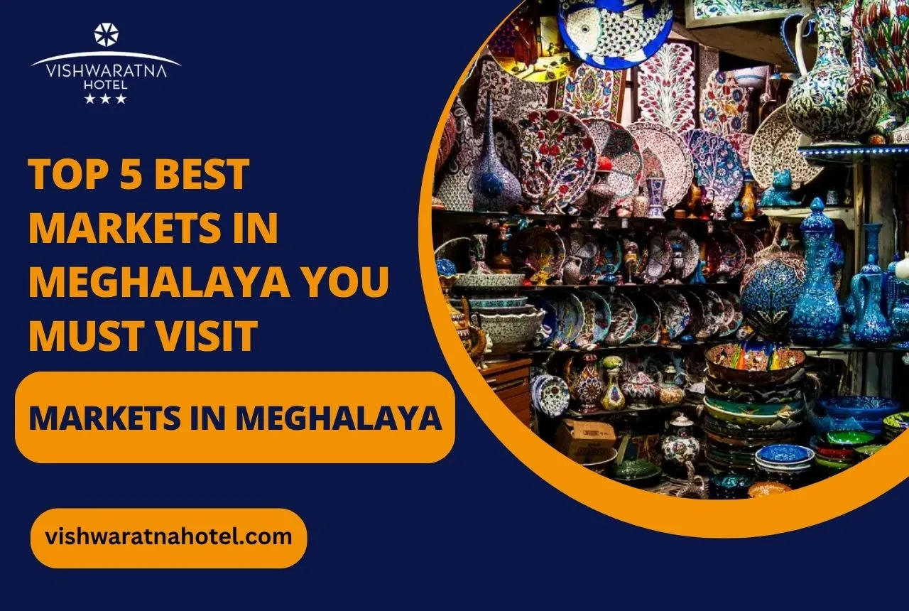 Image: Top 5 Best Markets in Meghalaya