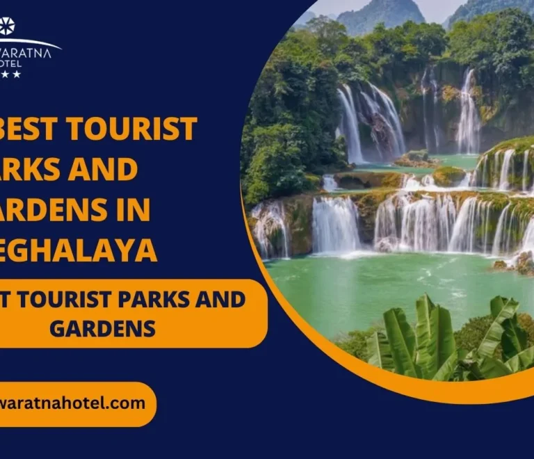 8 Best Tourist Parks and Gardens in Meghalaya for Nature Lovers and Adventure Seekers