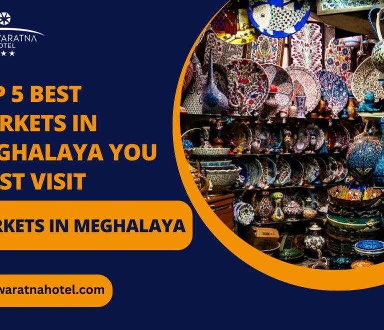 Top 5 Best Markets in Meghalaya You Must Visit for an Authentic Shopping Experience