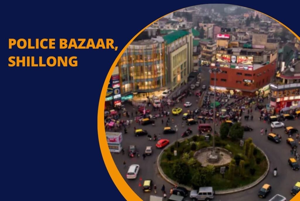 Police Bazaar, Shillong