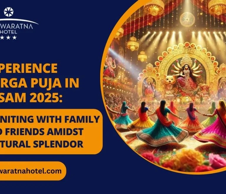 Experience Durga Puja in Assam 2025: Reuniting with Family and Friends Amidst Cultural Splendor