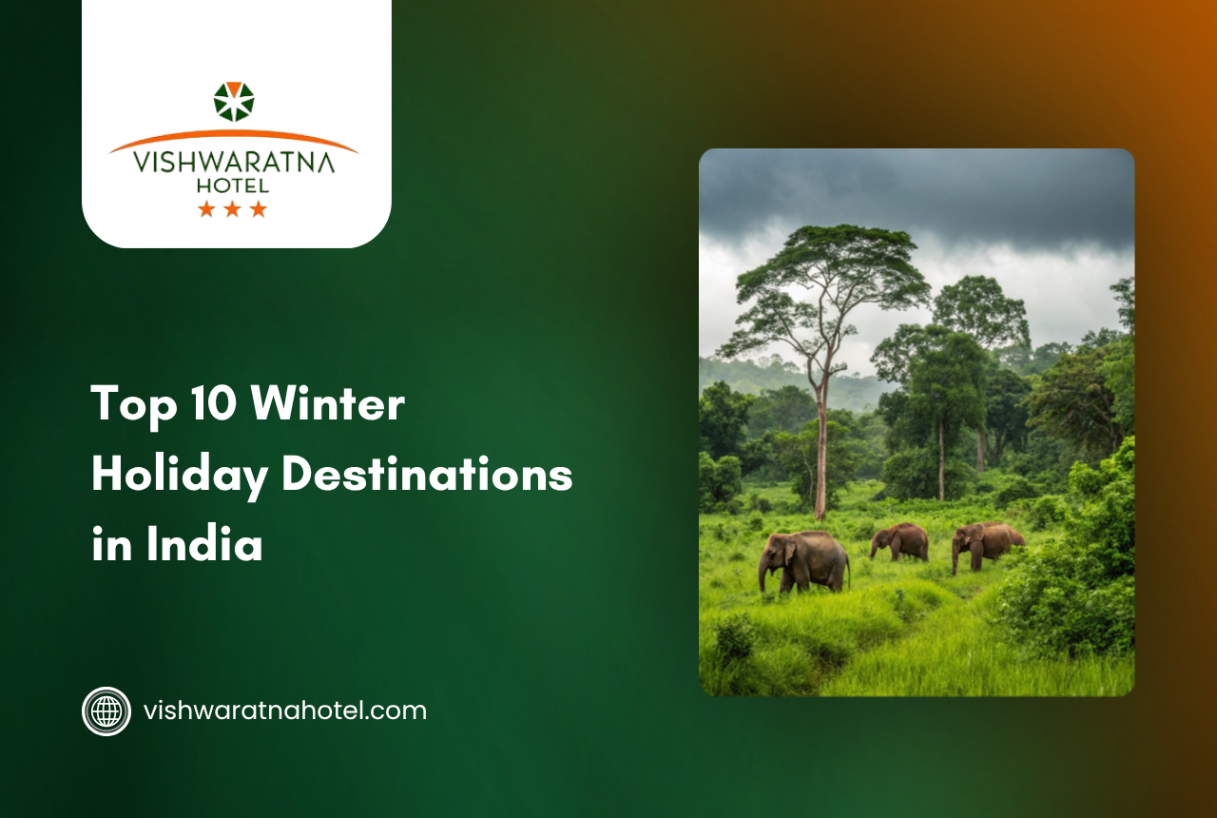 Top 10 Winter Holiday Destinations in India